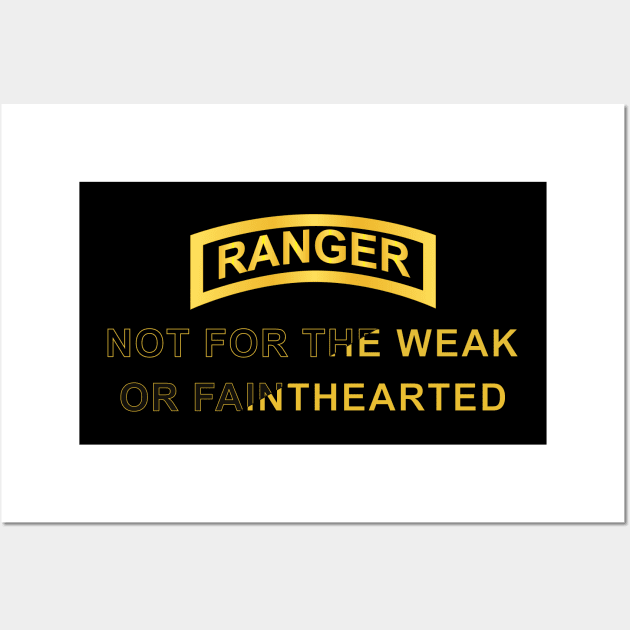 Ranger - Not for the weak wo BackGrd Wall Art by twix123844